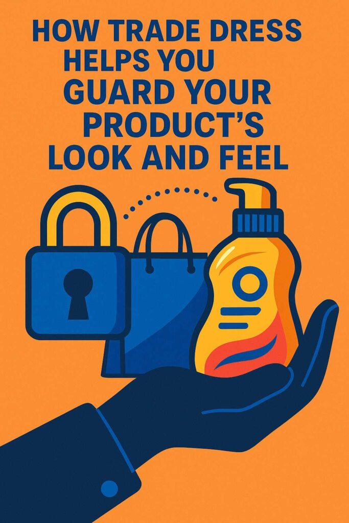 The shape. The color pattern. The placement of elements. The overall feel. Anything that makes people recognize your product even without seeing your logo.