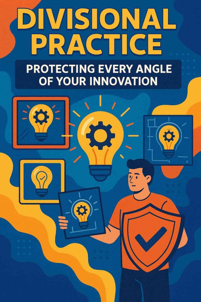 It’s like leaving a door open in your patent family—so whenever a new feature or improvement becomes valuable, you’re ready to protect it immediately.