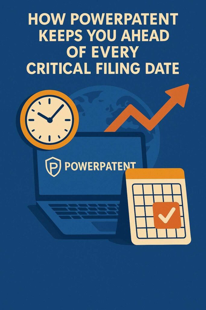PowerPatent was created for this exact kind of chaos. It gives founders a clean, simple way to track every global deadline without ever needing to decode legal rules.