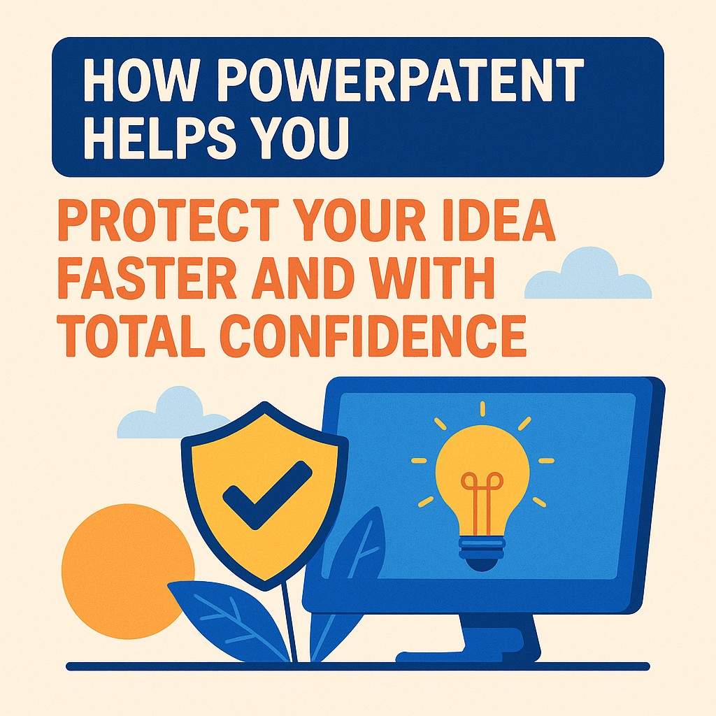 The last thing you want is a slow, confusing patent process that pulls you out of your build.