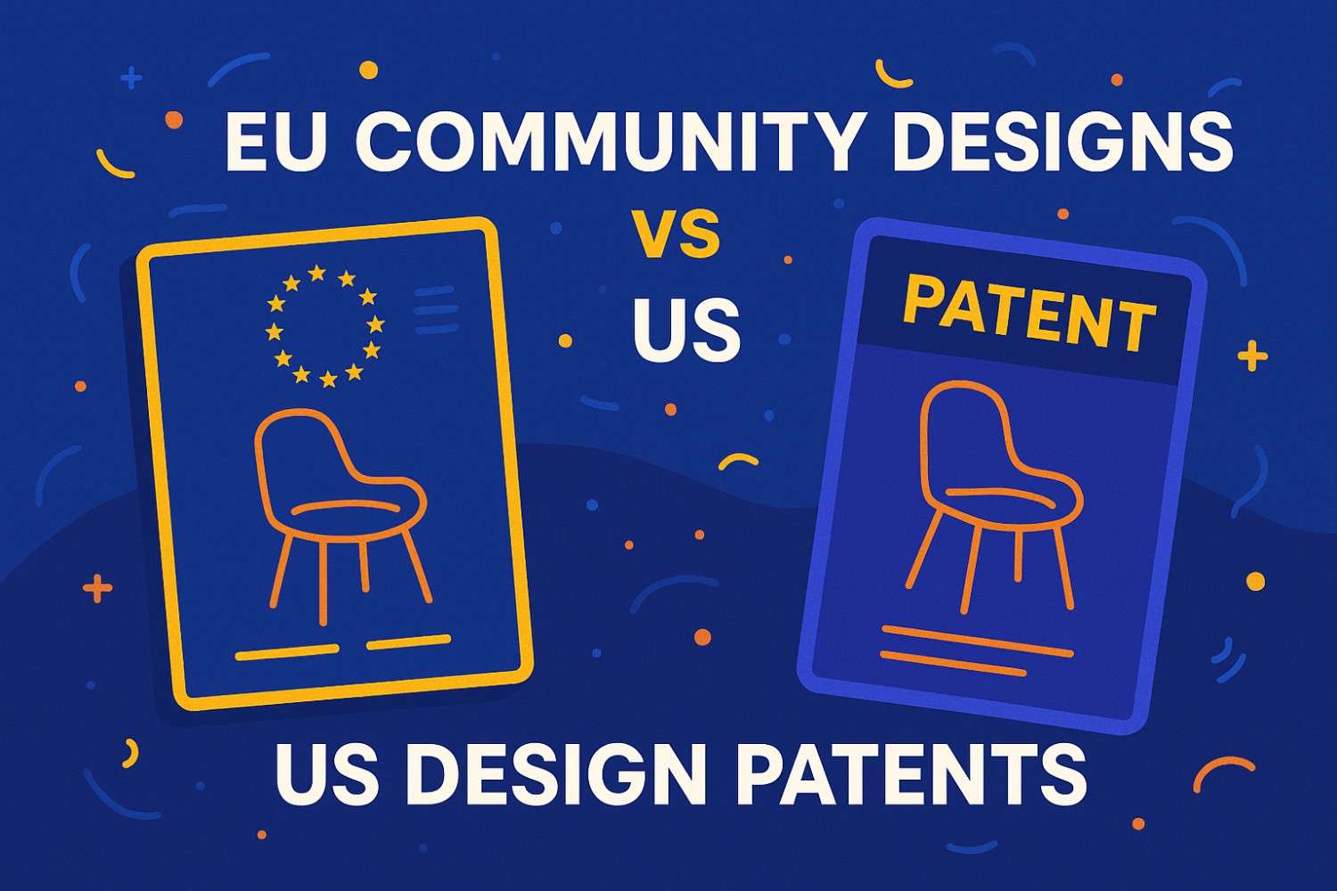 EU Community Designs vs US Design Patents: Key Differences