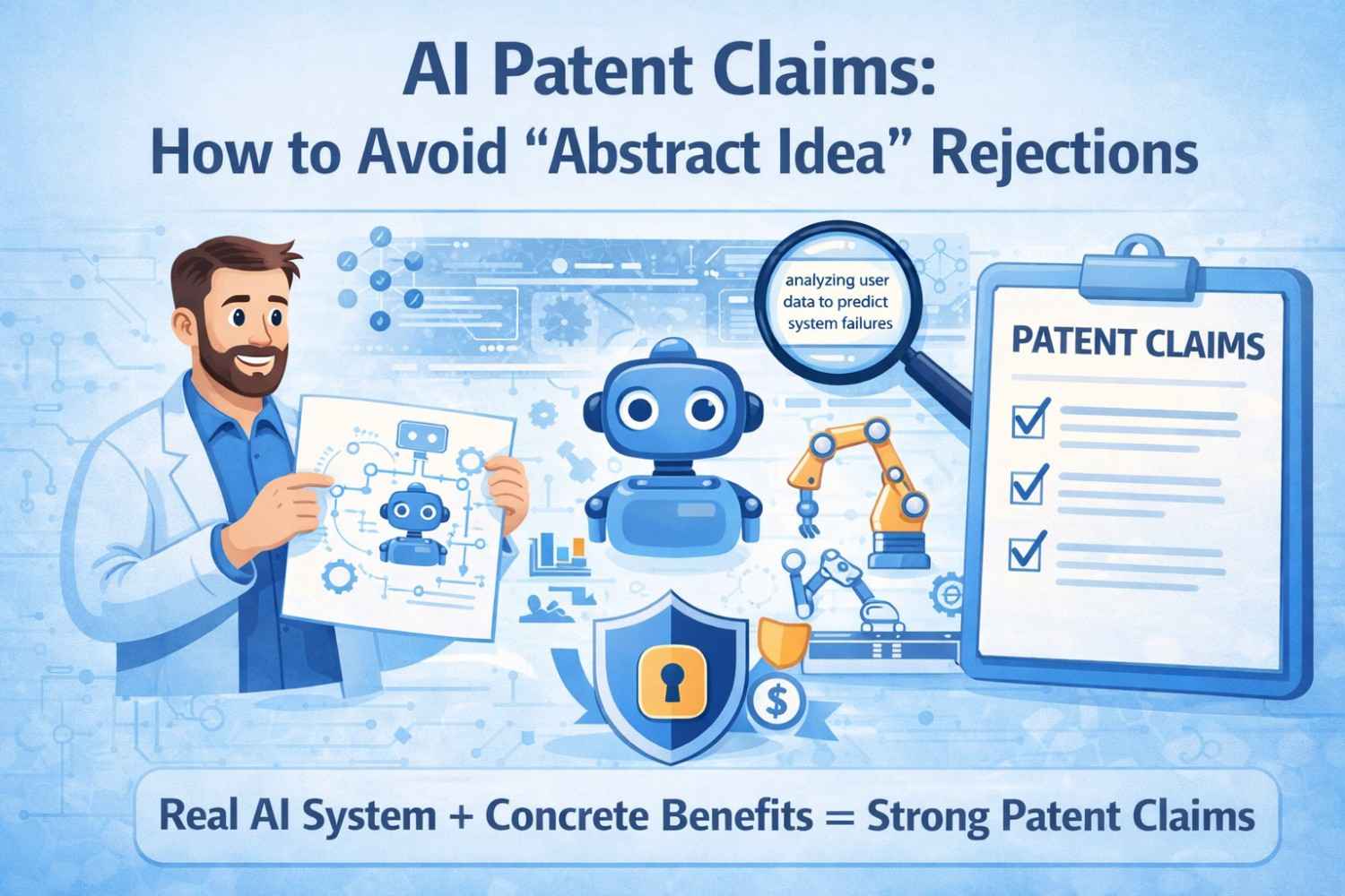 Writing AI patent claims? Learn how to avoid abstract idea rejections and draft claims that stand up to examiner scrutiny.
